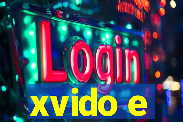 xvido e